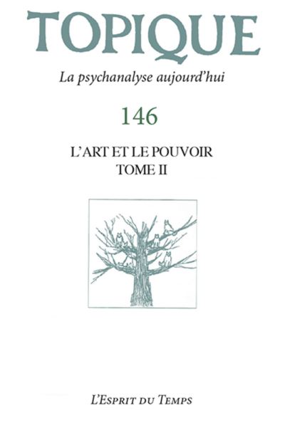 L'art et le pouvoir Volume 2
