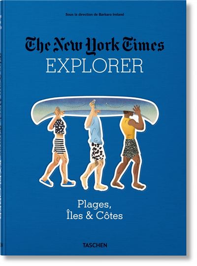The New York Time Explorer Plages, îles et côtes