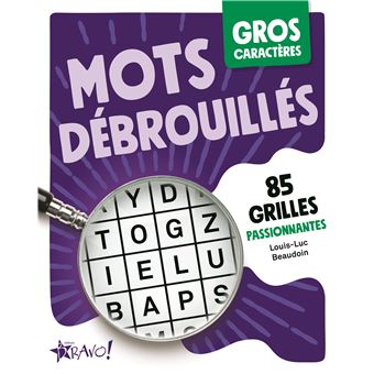 Gros caractères - Mots débrouillés