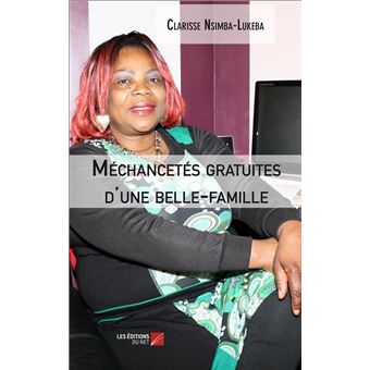 Méchancetés gratuites d'une belle famille