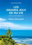Les Grands Jeux de ma Vie