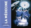 La Médecine racontée aux enfants