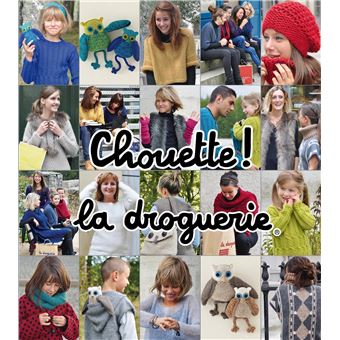 Chouette ! La droguerie