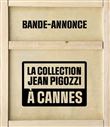 La collection pigozzi a cannes