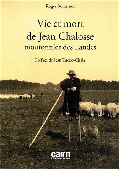 Vie et mort de Jean Chalosse