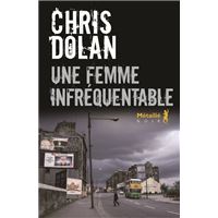 Une femme infréquentable