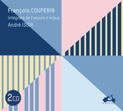 Couperin : Intégrale de l'œuvre d'orgue Digipack