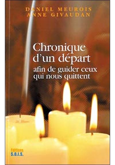 Chronique d'un départ - Daniel Meurois - broché
