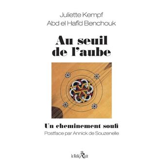 Au seuil de l'aube, un cheminement soufi