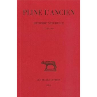 Histoire naturelle. Livre XXIV