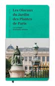 Les oiseaux du Jardin des Plantes de Paris