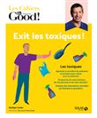Exit les toxiques !