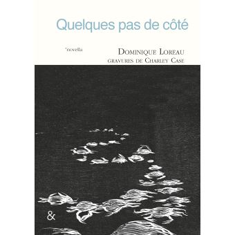 Quelques pas de côté