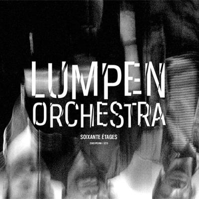 Lumpen orchestra