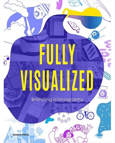 Fully Visualized: Branding Iconography