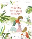 Casterminouche - Cette maman qui t'aime infiniment