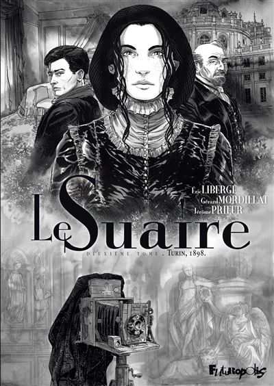 Le Suaire (Tome 2-Turin, 1898)