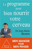 Le Programme pour bien nourrir votre cerveau