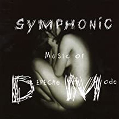 Symphonic Music Of Depeche Mode