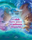Le club très privé des animaux disparus