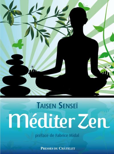 Méditer zen
