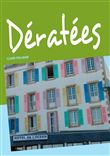 Deratees