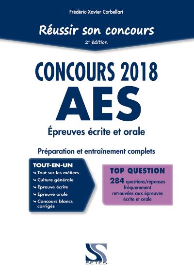 Réussir son concours AES 2018, Épreuves écrite et orale