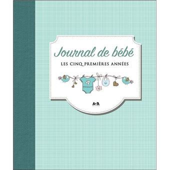 Journal De Bebe Les Cinq Premieres Annees Fille Broche Collectif Achat Livre Fnac