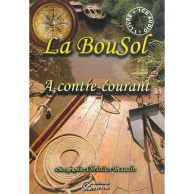 A contre-courant -  La Bousol - Livre CD
