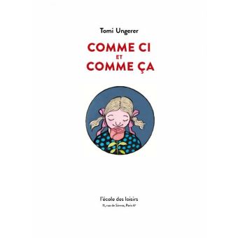 Comme ci et comme ça
