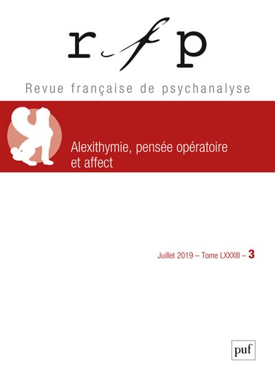 Alexithymie, pensée opératoire et l’économie de l’affect