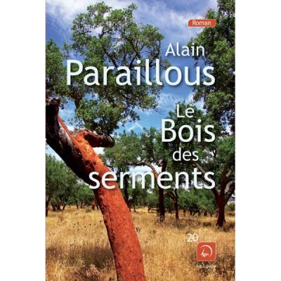 Le bois des serments