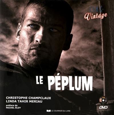 Ciné vintage, Le péplum