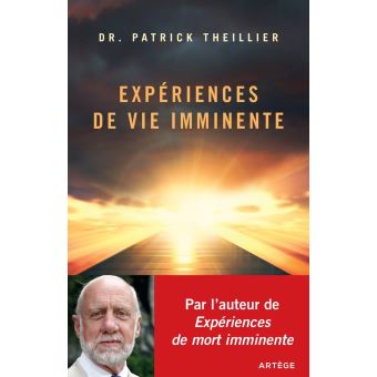 Expériences de Vie Imminente - 1