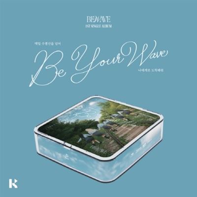 Be Your Wave (Air Kit Version)
