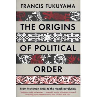 The origins of political order - 1