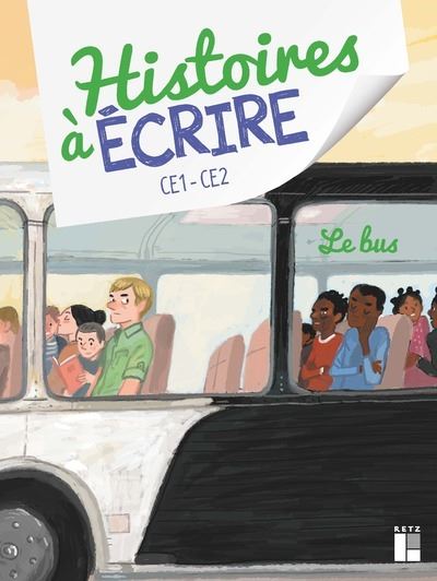 Le bus Histoires à écrire CE1-CE2