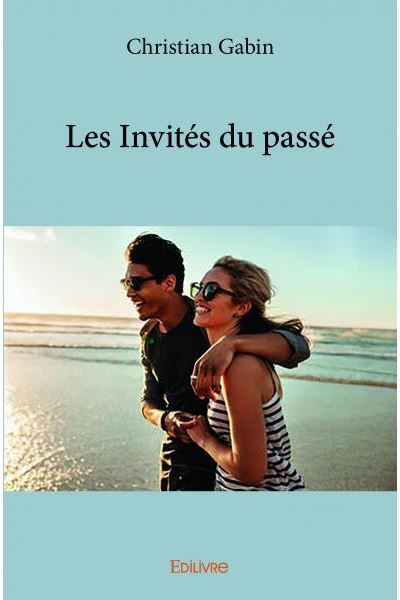 Les invités du passé