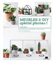 Meubles et diy spécial plantes !