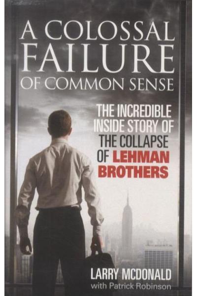 A colossal failure of common sense