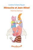 Minouche et Jean-Minet - Pomme d'amour