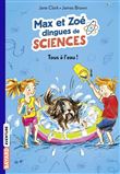 Les carnets de sciences de Max et Zoé, Tome 02