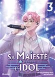 Sa majesté l'idol - (Webtoon) - Tome 3
