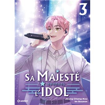 Sa majesté l'idol - (Webtoon) - Tome 3