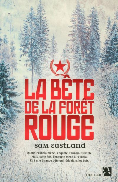 La bête de la forêt rouge - Sam Eastland - broché