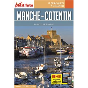 Guide Cotentin - Manche 2022 Carnet Petit Futé
