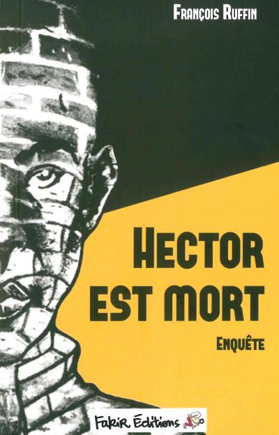 Hector est mort au palais du bonneteau
