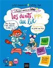 (Presque) comme un grand - Les dents, pipi, au lit ! Dès 4 ans