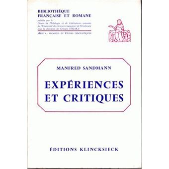 Expériences et critiques