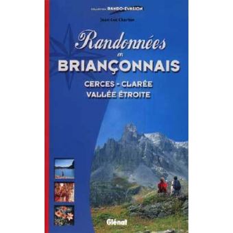 Randonnees En Brianconnais Cerces Claree Vallee Etroite Broche Jean Luc Charton Achat Livre Fnac